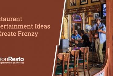 restaurant-entertainment-ideas-to-create-frenzy